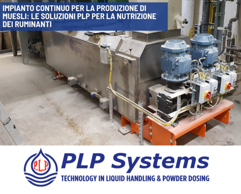 Impianto continuo per la produzione di muesli: le Soluzioni PLP Systems per la nutrizione dei ruminanti